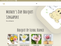 Mother s Day Bouquet Singapore | Gorgeous Flower for Mum ?