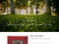 Florham Park Counseling | In-person Therapy   Telehealth