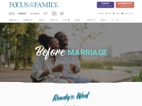Before Marriage - Focus on the Family