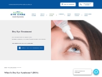 Dry Eye Treatment | Freedom Eye Care Dry Eye Center | Contact Solution