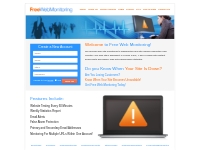 Free Web Monitoring: Your Free Web Site Monitoring Service