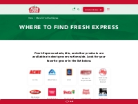 Where to Find Fresh Express - Fresh Express