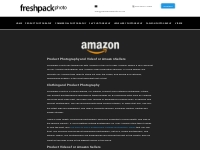 Amazon Product Photography | Freshpack Photo