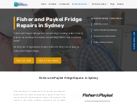 Fisher and Paykel Fridge Repairs Sydney - Swift Solutions for Cooling