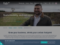 Sustainability and net zero | FSB, The Federation of Small Businesses