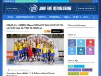 Brazil Clinched Copa America Futsal Glory with Victory Over rivals Arg