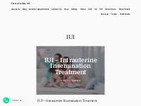 IUI – Intrauterine Insemination Treatment