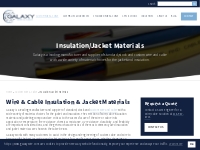 Wire   Cable Insulation Material   Jacket Material | Galaxy