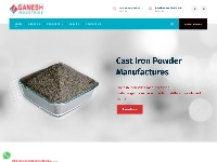 Ganesh Industries - Cast Iron Powder, Cast Iron Powder Manufacturer, E