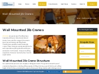 Wall Mounted Jib Cranes – Wall Mounted Jib Crane Structure   Features