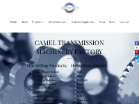 Gear reducers,gearboxes supplier   CAMEL TRANSMISSION MACHINERY FACTOR