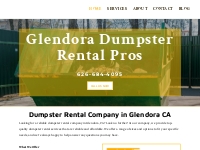 Dumpster Rental Company | Dumpster Rental | Glendora, CA
