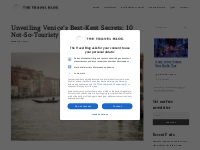 Unveiling Venice s Best-Kept Secrets: 10 Not-So-Touristy Guide - The T