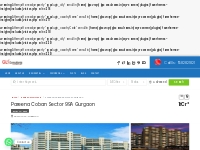 Pareena Coban Sector 99A Gurgaon - GLS Consultants
