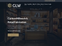            GLW  | Custom Millwork Retail Fixtures | Home