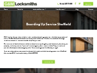 Boarding Up Service Sheffield – G   M Locksmiths