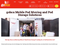 Moving House Storage - Portable Self Storage | gobox Mobile Storage