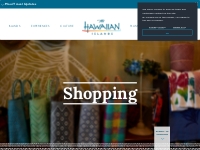 Shopping on the Island of Hawaii | Big Island Shopping | Go Hawaii