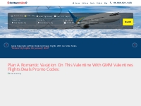   	Book Cheap Valentines Flights on GMM: +1-800-918-3039