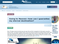 Going to Heaven—how can I guarantee my eternal destination? | GotQuest