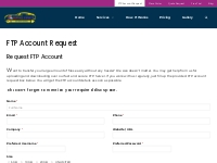 FTP Account Request to Get Best #1 File Transfer System