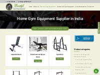 Home Gym Equipment Manufacturer and Supplier in Ghaziabad