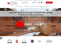 Law Office of Phil Griffis | Houston  business trial attorney | 1322 S