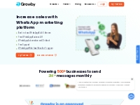   	Growby (Formerly Whatso) - A WhatsApp Marketing Software Platform