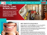  Best Dental Clinic in Panchkula | Top Dentist in Panchkula | Best Den