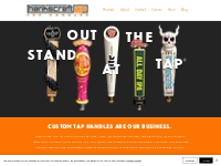Hankscraft AJS Tap Handles - Stand Out At The Tap