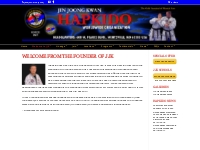 Welcome from the Founder of JJK - JJK Hapkido