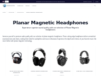 Immerse in Rich Audio Quality: Planar Magnetic Headphones