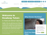 Trusted In-Home   Online Tutoring   Headway Tutors