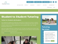 Student to Student Tutoring   Headway Tutors