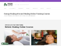 Certified Holistic Energy Healing   Sound Healing Online Training Cour