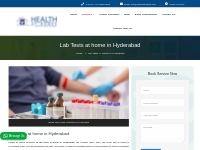 Lab Tests at Home in Hyderabad | Blood Test at Home in Hyderabad | Blo
