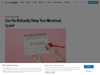 Can You Naturally Delay Your Menstrual Cycle?