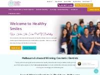 Cosmetic Dentist Blackburn | Healthy Smiles | Melbourne Cosmetic Denti