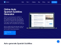 Spanish Subtitles - Online Auto Spanish Subtitle Generator - Hei.io