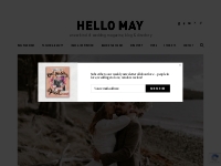 Hello May   a new kind of wedding magazine, blog and directory