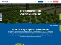Hydroponic Greenhouse Systems And Kits For Growing Plants | Higronics