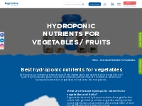 Best Hydroponic Nutrients For Vegetables And Fruit | Higronics