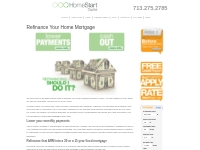 Refinance Home Mortgage Texas | Houston Mortage | HomeStart Capital