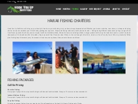 Hawaii Fishing Charters | Deep Sea Fishing & Shoreline Fishing