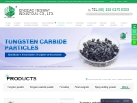 Tungsten Carbide Particles - Qingdao Hesiway Industrial Co., Ltd.