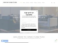INTERI FURNITURE - China Custom Furniture Supplier and Manufacturer-In