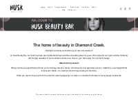 Beauty salon in Diamond Creek: Husk Beauty Bar