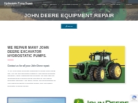 John Deere Equipment Repair - Hydrostatic Pump Repair