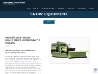 New and remanufactured Snow Equipment hydrostatic pump repair.
