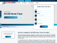 IGCSE Online Home Tutor in Gurgaon, Delhi - India | IB Global Academy